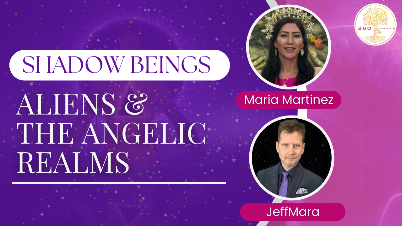Thumbnail: Shadow Beings - Aliens & The Angelic Realms, with Maria Martinez and JeffMara